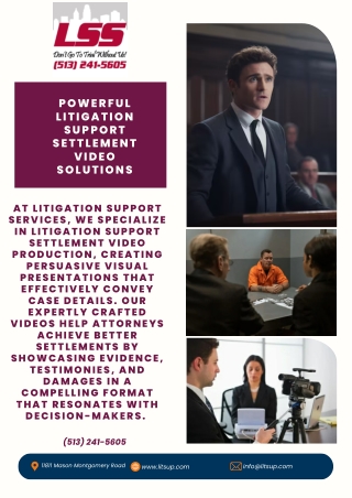 Powerful Litigation Support Settlement Video Solutions