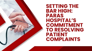 setting the bar high paras hospital s commitment