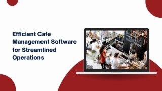 Efficient Cafe Management Software for Streamlined Operations