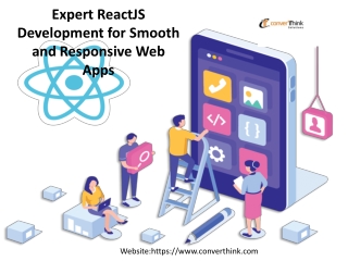 Expert ReactJS Development for Smooth and Responsive Web Apps