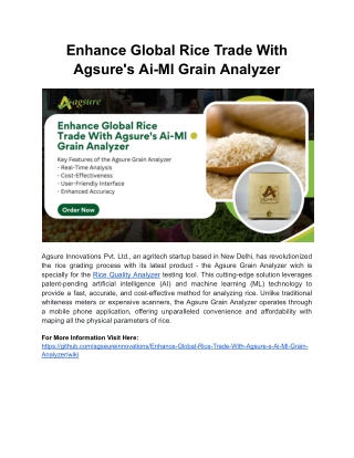Enhance Global Rice Trade With Agsure's Ai-Ml Grain Analyzer
