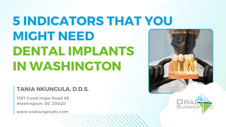 5 indicators that you might need dental implants