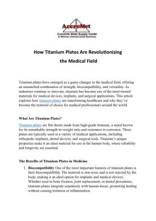 How Titanium Plates Are Revolutionizing the Medical Field