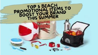 Top 5 Beach Promotional Items to Boost Your Brand This Summer (3)