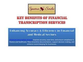 Key Benefits of Financial Transcription Services