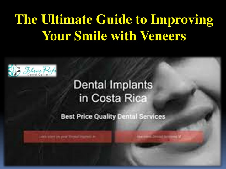 the ultimate guide to improving your smile with