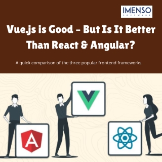 vue js is good but is it better than react angular