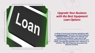 Upgrade Your Business with the Best Equipment Loan Options