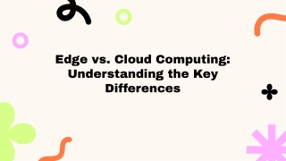 edge vs cloud computing understanding