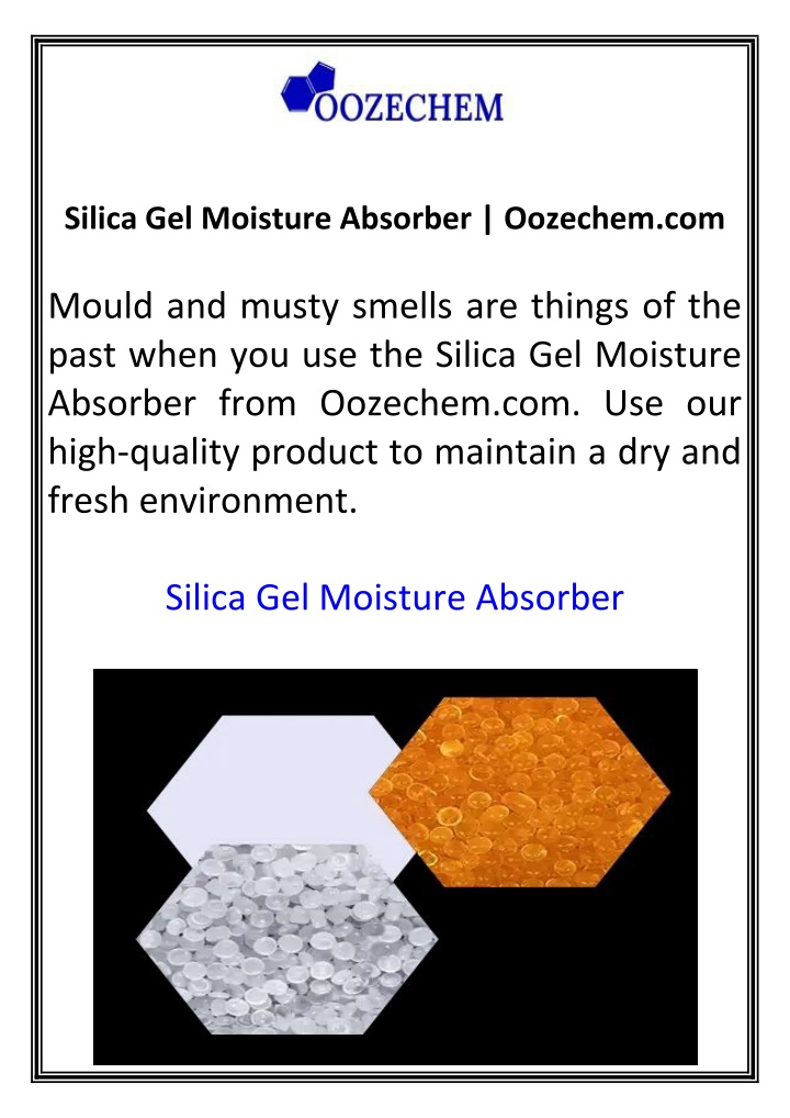 silica gel moisture absorber oozechem com