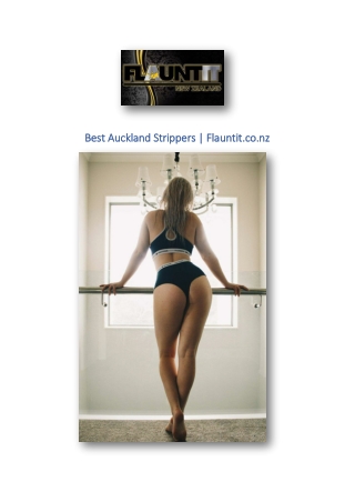 Best Auckland Strippers | Flauntit.co.nz
