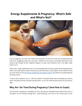 energy supplements pregnancy what s safe and what