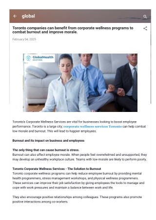 Toronto companies can benefit from corporate wellness programs to combat burnout and improve morale.