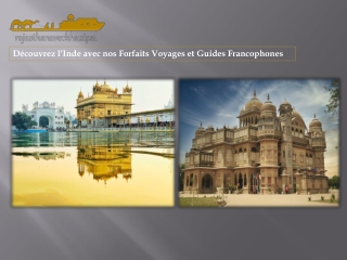 Découvrez l’Inde avec nos Forfaits Voyages et Guides Francophones