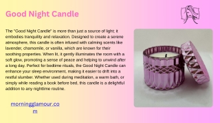 Morning Glamour - Good Night Candle