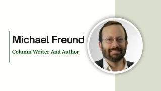 Michael Freund - Column Writer And Author