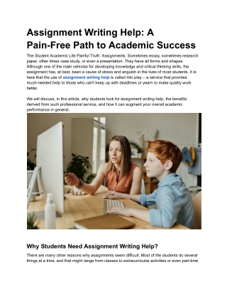 assignment writing help a pain free path