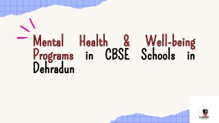 Mental Health & Well-being Programs in CBSE Schools in Dehradun
