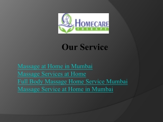 Enjoy Premium Massage Services at Home by Homecare
