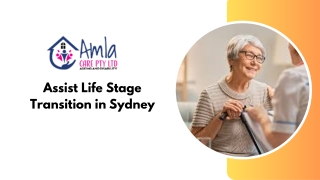 Assist Life Stage Transition in Sydney