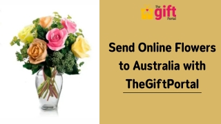 Send Flowers to Australia Online with same day delivery From TheGiftPortal