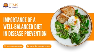 Importance Of A Well-Balanced Diet In Disease Prevention