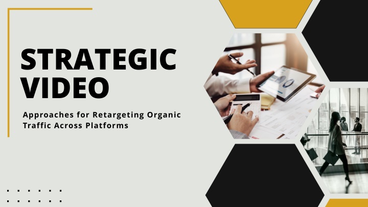 strategic video