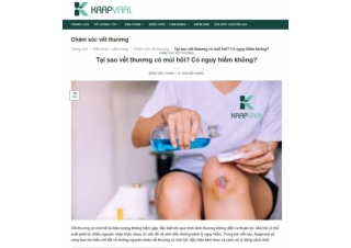 Tại sao vết thương có mùi hôi? Có nguy hiểm không?