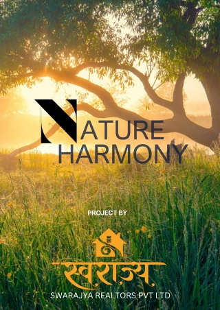 Nature Harmony presented by Swarajya realtors and  developers