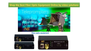 Shop the Best Fiber Optic Equipment Online