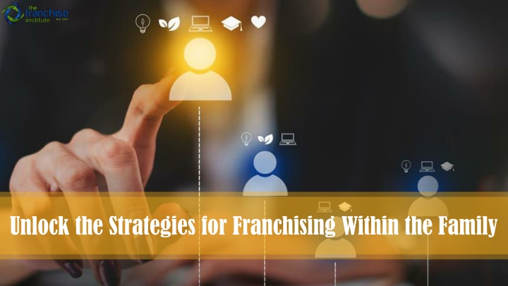 unlock the strategies for franchising within