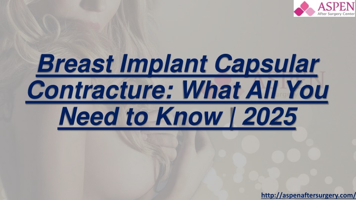 breast implant capsular contracture what