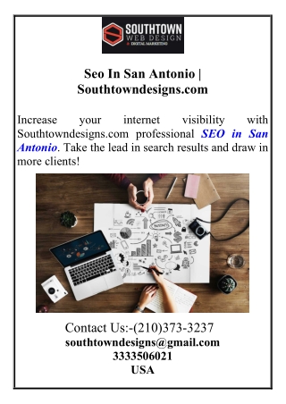 Seo In San Antonio  Southtowndesigns.com