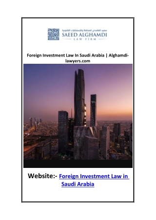 Foreign Investment Law In Saudi Arabia | Alghamdi-lawyers.com