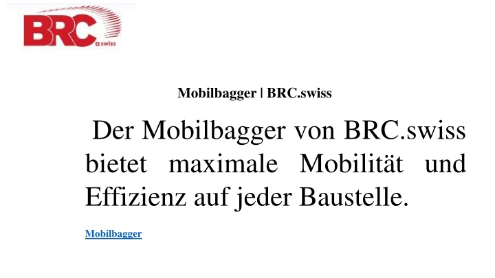 mobilbagger brc swiss