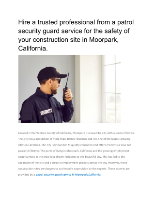 Hire a trusted professional from a patrol security guard service for the safety of your construction site in Moorpark, C