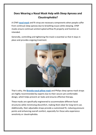Does Wearing a Nasal Mask Help with Sleep Apnoea and Claustrophobia