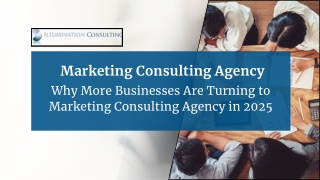 Why More Businesses Are Turning to Marketing Consulting Agency in 2025