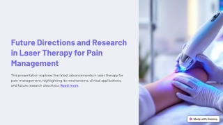 Future Directions and Research in Laser Therapy for Pain Management