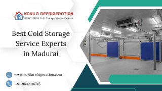 Leading Cold Storage Service Experts in Madurai
