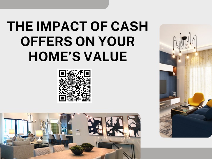 the impact of cash offers on your home s value