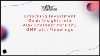unlocking investment gold-insights into-ajax engineerings ipo gmp
