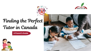 Finding the Perfect Tutor in Canada: A Parent’s Guide