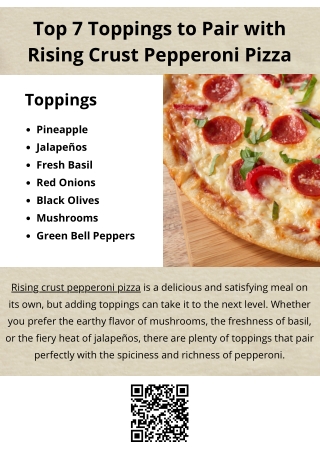 Top 7 Toppings to Pair with Rising Crust Pepperoni Pizza