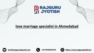 love marriage specialist in Ahmedabad