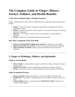 the complete guide to ginger history science