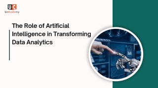 The Role of Artificial Intelligence in Transforming Data Analytics