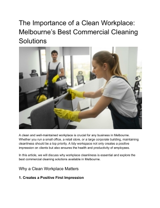 The Importance of a Clean Workplace_ Melbourne’s Best Commercial Cleaning Solutions