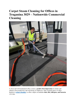 Carpet Steam Cleaning for Offices in Truganina 3029