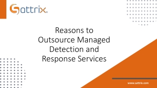 Reasons to Outsource Managed Detection and Response Services